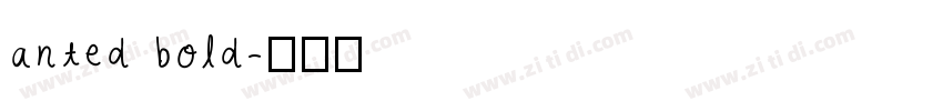 anted bold字体转换